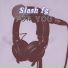 Slash fg