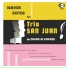 Trio San Juan De Chago Alvarado