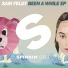 Sam Feldt Hungry Eyes (feat. Meleka)