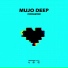 Mujo Deep