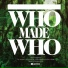 WhoMadeWho