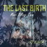 THE LAST BIRTH BAND