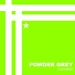 Powder Grey