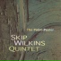 Skip Wilkins Quintet