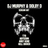 DJ Murphy, DOLBY D, Angy Kore