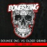 Bounce Inc., Older Grand Vs. Tujamo & Ricci