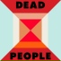 Dead People