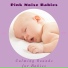 Calming Sounds for Babies