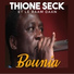 Thione Seck feat. Le Raam Daan