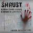 Shrust