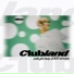 Clubland