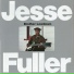 Jesse Fuller