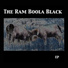 The Ram Boola Black