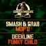Smash & Grab