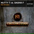 Nutty T Vs Sasha F