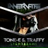 Tone E, Traffy