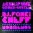 Achilifunk Sound System feat. Dj Fonki Cheff