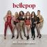 Bellepop, Roser, Mara Barros
