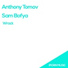 Anthony Tomov, Sam Bofya