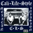 T-Dre, Delux, Cali Life Style