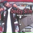 Deezy Slim