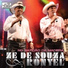 Zé de Souza e Ronyel, Gian e Giovani
