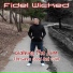 Fidel Wicked