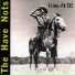 The Have Nots
