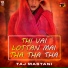 Taj Mastani