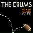 The Drums
