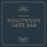 Hollywood Jazz Bar
