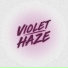 Violet Haze
