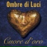 Ombre di Luci