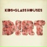 KIDS IN GLASS HOUSES (Feat. Frankie Sandford)