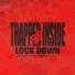 Trapped Inside