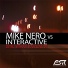 Mike Nero And Interactive