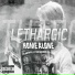 Lethargic