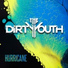 The Dirty Youth