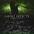 Ghost Effects