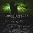 Ghost Effects