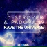 D-Stroyer, Padovan9