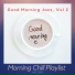 Morning Chill Playlist