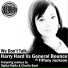 Harry Hard, General Bounce feat. Tiffany Jackson