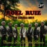 Roel Ruiz y Su Comarca Norte
