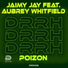 Jaimy Jay feat. Aubrey Whitfield