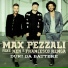 Max Pezzali feat. Francesco Renga, Nek