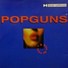 the Popguns