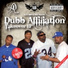 Dubb Affiliation feat. A Dubb