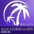 Dulac & Dubois ft. Szen