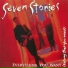 Seven Stories